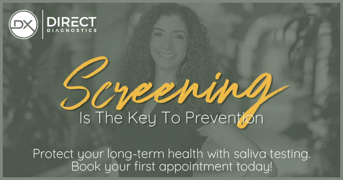 Saliva Screening Is The Key To Prevention